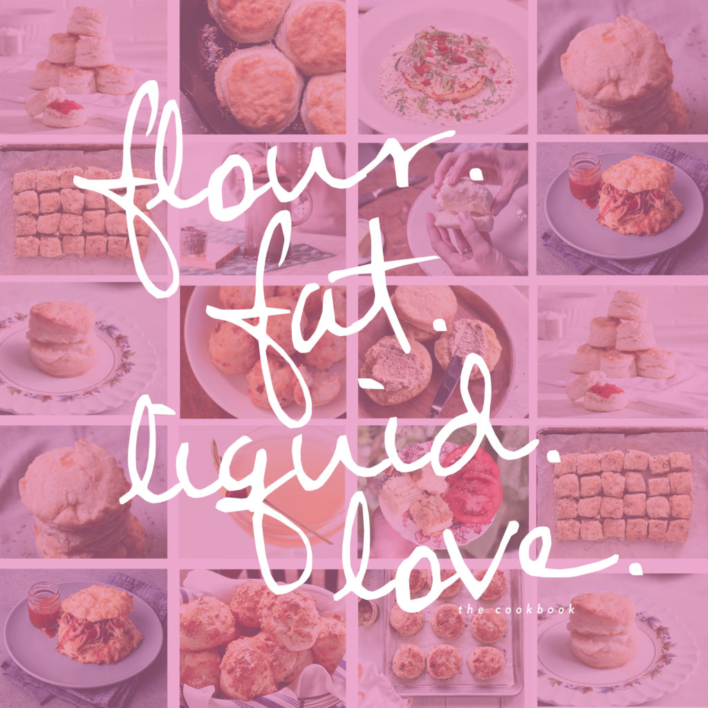 flour fat liquid love the biscuit cookbook