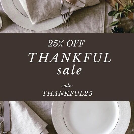 Let’s call it what it is, not Black Friday but a Thankful Sale, because we are. 

Thankful for you, your support of our small business and your interest in shopping our collection of heirloom worthy goods that will help you gift meaningful, thoughtful pieces with a story behind them. If you’re looking for a gift that you can tell more about as they open it, that will draw tears because it’s so special, and that will get better & better with age, pop over and pick a few pieces you know they’ll love, for generations 🤍🎁