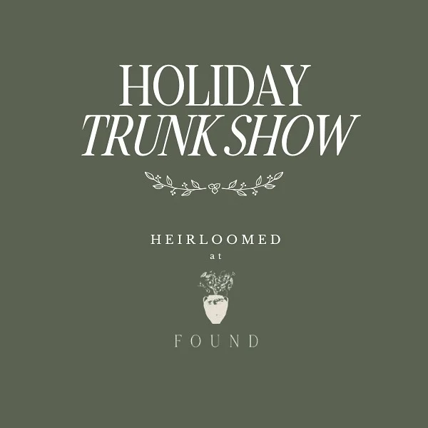 CHARLESTON friends! Join us this Friday at the gorgeous @shoppefound showroom for a Holiday Trunk Show event from 11:00am until 2:00 pm.

Shop @heirloomedcollection assortment of tea towels, holiday candles, table linens, cushions & enjoy a cookbook signing by founder & author @ashleyheirloomed.

And, shop the beautifully curated collection of antiques in the @shoppefound by @kristinchambless.

We are thrilled to bring these two heritage brands together to shop meaningful & timeless treasures for the holiday season.